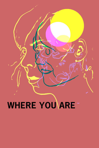 Poster 1 de Curta Where You Are (2016)