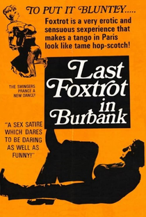Last Foxtrot in Burbank - Poster / Capa / Cartaz - Oficial 1