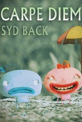 Poster 1 de Curta Syd Back: Carpe Diem (2012)