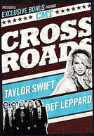 CMT Crossroads – Taylor Swift & Def Leppard (CMT Crossroads – Taylor Swift & Def Leppard)