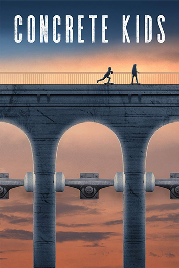  de Filme Concrete Kids (2018)