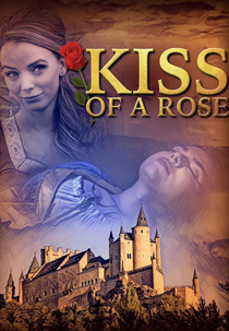 Kiss of a Rose (Kiss of a Rose)