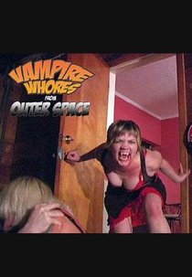 Vampire Whores from Outer Space (Vampire Whores from Outer Space)