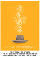 O Chá do General (O Chá do General)