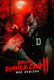 Bloody Summer Camp 2: Red Horizon - Poster / Capa / Cartaz - Oficial 1
