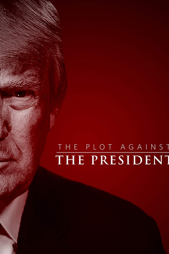  de Filme The Plot Against the President (2020)
