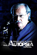 Pergunte ao Dr. Baden: Uma Autópsia Especial (Ask Dr. Baden: An Autopsy Special)