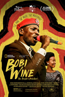 Bobi Wine: O Presidente Do Povo - Poster / Capa / Cartaz - Oficial 1