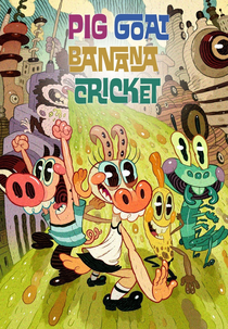 Porco Cabra Banana Grilo (1ª Temporada) (Pig Goat Banana Cricket (Season 1))