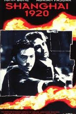Shanghai 1920 (Shang Hai yi jiu er ling)