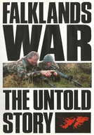 Guerra das Malvinas - A História Não Contada (The Falklands War - The Untold Story)