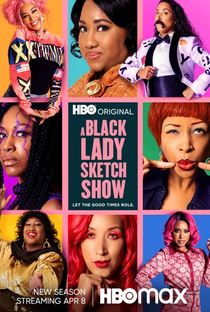 A Black Lady Sketch Show (3ª Temporada) - Poster / Capa / Cartaz - Oficial 1