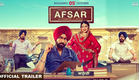 AFSAR (Official Trailer) Tarsem Jassar | Nimrat Khaira | Rel. On 5th Oct | White Hill Music
