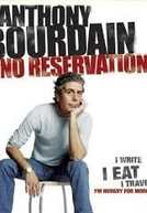 Anthony Bourdain: Sem Reservas (1ª Temporada) (Anthony Bourdain: No Reservations (Season 1))