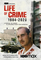 Vida de Crime 1984-2020 (Life Of Crime 1984-2020)