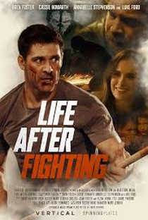 Life After Fighting - Poster / Capa / Cartaz - Oficial 1