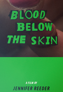 Blood Below the Skin (Blood Below the Skin)