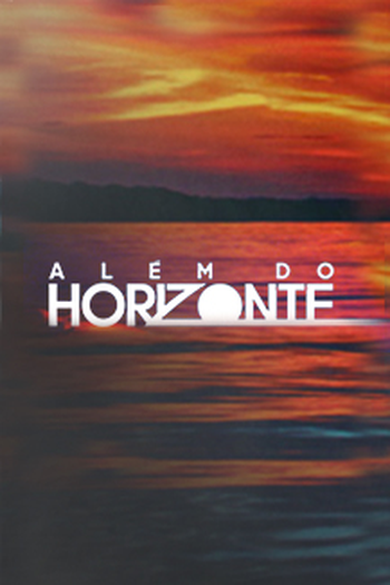  de TV Além do Horizonte (2013)