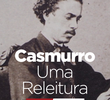 Casmurro - Uma Releitura