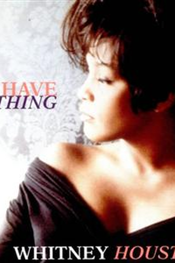 Poster de Curta Whitney Houston: I Have Nothing (1993)