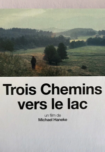 Três caminhos para o lago (Drei Wege zum see)