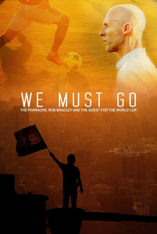 Poster 1 de Filme We Must Go (2014)