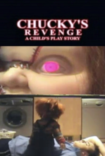 A Child's Play Story: Chucky's Revenge - Poster / Capa / Cartaz - Oficial 1
