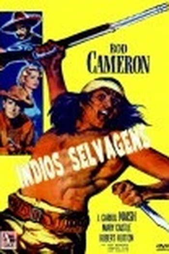  de Filme Índios Selvagens (1956)
