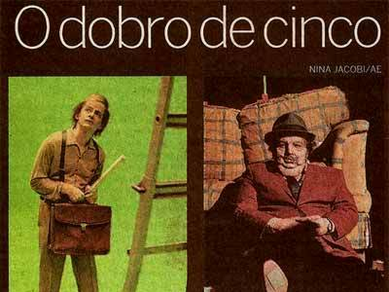 Foto 1 de O Dobro de Cinco