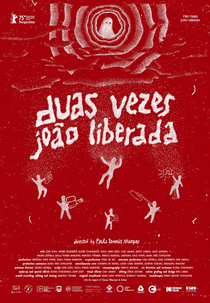 Duas Vezes João Liberada (Duas Vezes João Liberada)