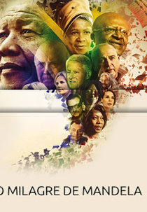 O milagre de Mandela  (Miracle Rising: South Africa)