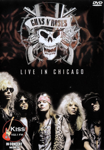Guns n' Roses - Live In Chicago (Guns n' Roses - Live In Chicago)