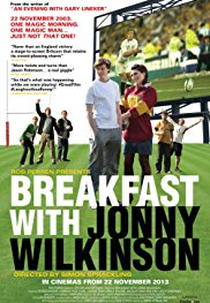 Breakfast with Jonny Wilkinson (Breakfast with Jonny Wilkinson)