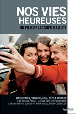 Our Happy Lives (Nos Vies Heureuses)