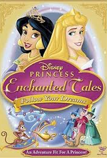 Contos Encantados da Disney Princesas: Siga Seus Sonhos - Poster / Capa / Cartaz - Oficial 1
