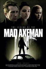 Axecalibur (The Legend of the Mad Axeman)