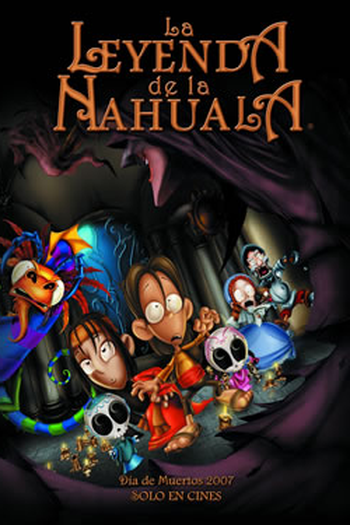 Poster de Filme A Lenda de Nahuala (2007)