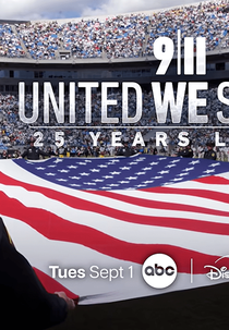 11 de Setembro - 25 Anos depios (9/11: United We Stand – 25 Years Later)