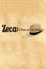 Zeca o Poeta da Casa Verde (Zeca o Poeta da Casa Verde)