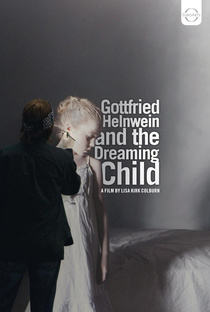 Gottfried Helnwein and the Dreaming Child - Poster / Capa / Cartaz - Oficial 2