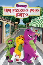 Barney - Um Passeio Pelo Bairro (Barney and Friends: Walk Around the Block with Barney)