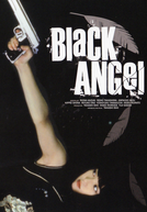 The Black Angel Vol 1 (Kuro no tenshi Vol. 1)
