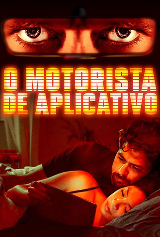 Poster 2 de Filme O Motorista de Aplicativo (2020)