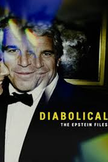 Diabolical: The Epstein Files (Diabolical: The Epstein Files)