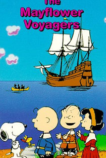 Isto é a América, Charlie Brown - Os Viajantes Mayflower - Poster / Capa / Cartaz - Oficial 1