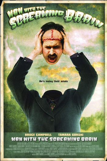  de Filme Man With the Screaming Brain (2005)