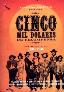 Cinco Mil Dólares de Recompensa (Cinco Mil Dólares de Recompensa)