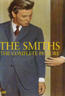 The Smiths: The Complete Picture - Poster / Capa / Cartaz - Oficial 1
