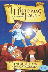 As Histórias de Jesus - Encruzilhada na Catacumba (The Story Keepers: Catacomb Rescue)