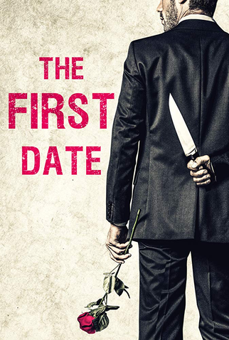 Poster 1 de Filme The First Date (2017)